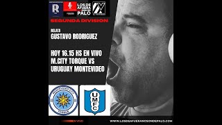 EN VIVO  MONTEVIDEO CITY TORQUE VS URUGUAY MONTEVIDEO FINAL POR ASCENSO IDA  URUGUAY [upl. by Hoover]