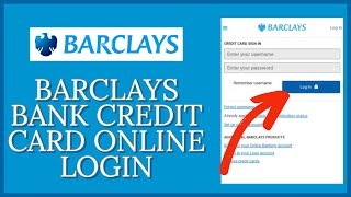 How To Login Barclays Bank Credit Card Online 2023 Barclays Bank Online Banking [upl. by Namad]