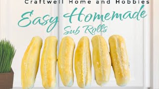 Easy Delicious Homemade Sub Rolls [upl. by Noryb]