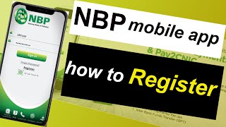 NBP digital app registration  How to register nbp mobile app [upl. by Eentruok]