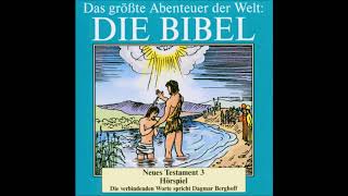 Die Bibel als Hörspiel  Neues Testament  Johannes der Täufer [upl. by Mcarthur]