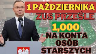 1 PAŹDZIERNIKA ZUS PRZEŚLE NA KONTA OSÓB STARSZYCH DODATKOWY 1000 ZŁcha [upl. by Dari]