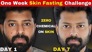 One Week Skin fasting Challenge 🔥😍 Skin Automatic Recovery  Shadhik Azeez [upl. by Htinnek330]