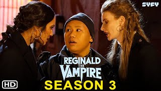 Reginald the Vampire Season 3  Jacob Batalon Savannah Basley Canncelled Shows Filmaholic Review [upl. by Yenruoc234]