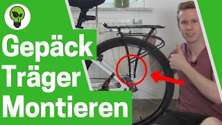 Gepäckträger Montieren ✅ ULTIMATIVE ANLEITUNG Hinten an MTB Fahrrad amp Mountainbike Anbringen [upl. by Sonya]