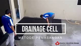 Metode Pemasangan Drainage Cell [upl. by Howes]