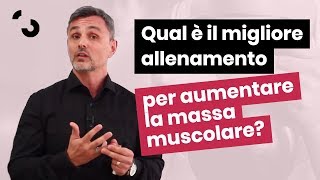 Il migliore allenamento per aumentare la massa muscolare  Filippo Ongaro [upl. by Alemahs]