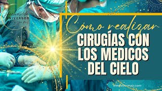 💉✂Como realizar cirugías con los médicos del cielo [upl. by Dido342]