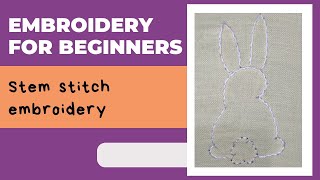 How To Do Stem Stitch Embroidery For Beginners  Step By Step [upl. by Anurag292]