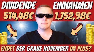 51448 EURO DIVIDENDE und 175298 EURO Einnahmen  Wird der November ein grüner oder grauer Monat [upl. by Atinuj659]