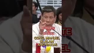 DUTERTE vs MANUEL  I CAN SEND YOU TO PRISON [upl. by Blair]