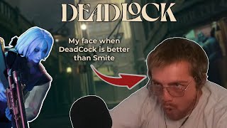 Deadlock Is Way Better Than Smite [upl. by Solhcin150]