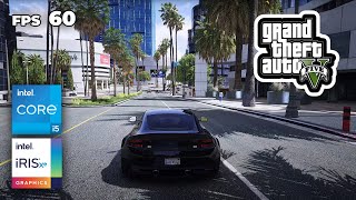 I Tried GTAV on Intel Iris Xe Graphics  GTA 5 on Intel Iris Xe  8GB RAM [upl. by Sokin]