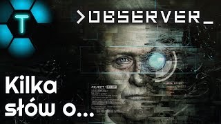 Observer  recenzja [upl. by Xenia]