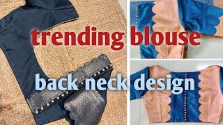 trending blouse back neck designtrending 👚 fashion [upl. by Anaiq]