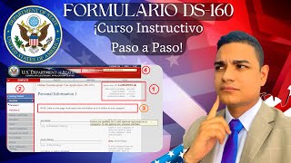 COMO LLENAR EL FORMULARIO DS160 SIN AYUDA  By Will Rodríguez Actualizado 2024 [upl. by Kela]