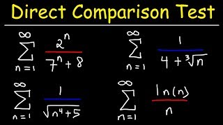 Direct Comparison Test  Calculus 2 [upl. by Bergerac]