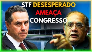 STF em PÂNICO Barroso e Gilmar Mendes Atacam o Congresso por PEC Polêmica [upl. by Shannen]