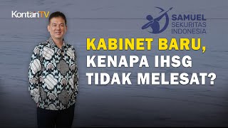 Kabinet Baru Kenapa IHSG Tidak Melesat  KONTAN Prediksi Pasar Saham [upl. by Ahseuqram]