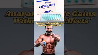 Anavar Muscle Gains Without Side EffectsquotHindi anavarsteroid anavar shortvideo shorts ytshorts [upl. by Ellennoj]