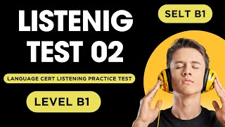 B1 Level Language Cert Listening Practice Test  SELT Listening  Practice Test 2 [upl. by Enyamart]