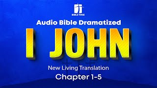 The Book of 1 John Audio Bible  New Living Translation NLT [upl. by Crocker159]