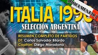 Documental Mundial Italia 90  Selección Argentina [upl. by Anihtyc583]