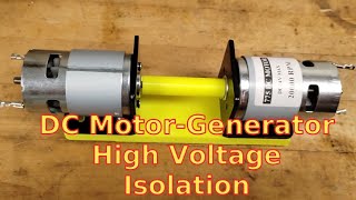 DC MotorGenerator High Voltage Isolation [upl. by Taylor527]