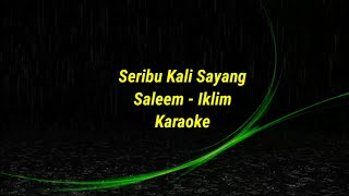 Seribu Kali Sayang karaoke [upl. by Ahtamas463]