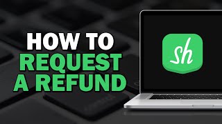 How to Request a Refund on Shpock Quick Tutorial [upl. by Naesad]