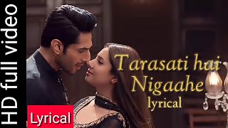 Tarasti hai nigaahe full video song by Asim azahar feat Bilal ashraf amp Mahira khan [upl. by Eenyaj98]