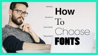 How To Choose Fonts [upl. by Dever895]