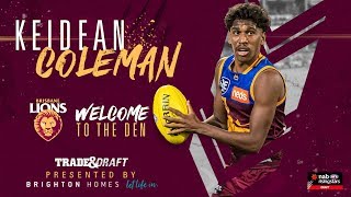 Welcome to the Den Keidean Coleman [upl. by Llyrpa185]