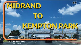 Driving from Midrand to Kempton Park Johannesburg  South Africa [upl. by Woodhouse]