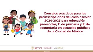 Consejos prácticos para las preinscripciones ciclo escolar 20242025 en escuelas públicas [upl. by Gnehp]