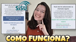 COMO FUNCIONA A LISTA DE ESPERA DO SISU l Todas as dúvidas sobre Lista de Espera Sisu respondidas [upl. by Harim454]