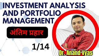 Investment Analysis and Portfolio Management Antim Prahar अंतिम प्रहार 2024 🔥114🔥 MBA Important [upl. by Zorine781]