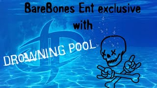 BareBones Ent Exclusive with Drowning Pool [upl. by Novla834]