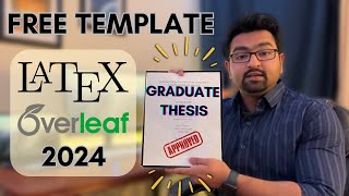 How to write thesis in latex Overleaf 2024 Full tutorial  FREE Overleaf template [upl. by Giselle]