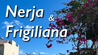 Nerja amp Frigiliana 네르하 그리고 프리힐리아나 [upl. by Dong]