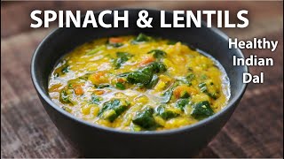 Spinach and Lentil Recipe  Easy Vegetarian amp Vegan Meals  Lentil Curry [upl. by Aronos585]