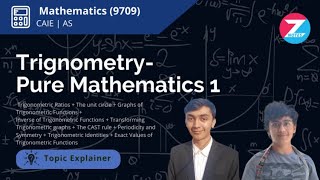 Trignometry  AS Level Pure 1 Mathematics  Topic Explainer  ZNotes [upl. by Jar162]