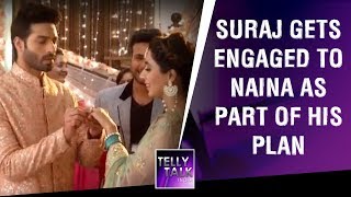 Suraj Gets Engaged To Naina For His Plan  Udaan [upl. by Velasco]