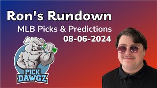 MLB Picks amp Predictions Today 8624  Rons Rundown [upl. by Treulich742]