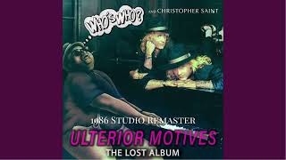 Ulterior Motives 1986 Studio Remaster [upl. by Harri]