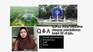 Q amp A halhal yang berkaitan dengan pendaftaran masuk Pascasarjana S2 IPB [upl. by Jorie]