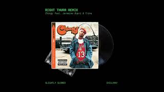 Chingy  Right Thurr Remix feat Jermaine Dupri amp Trina Slightly Slowed [upl. by Seigel]