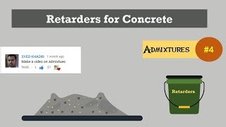 Retarders for Concrete  Admixtures 4 [upl. by Goltz163]