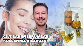 Cilt Bakım Serumları Kullanma Kılavuzu [upl. by Ellesij]