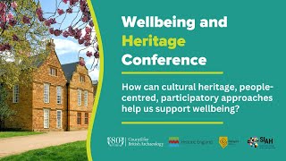 How can cultural heritage peoplecentred participatory approaches help us support wellbeing [upl. by Lrub717]